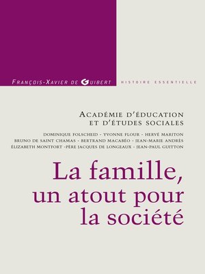 cover image of La famille, un atout pour la société